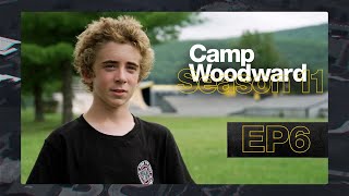 Cabin of Rippers  EP6  Camp Woodward Season 11 [upl. by Canice]