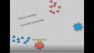 Diepio Sandbox  1v1s with CannonMan [upl. by Wehtta288]