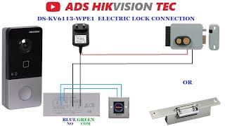 Hikvision IP video intercom DSKIS603P configuration LOCK CONNECTION [upl. by Ahsratal]