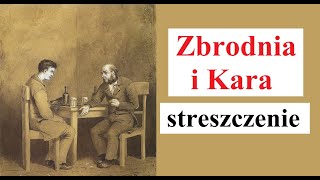 Zbrodnia i Kara  streszczenie [upl. by Nabois]