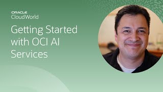 Getting started with Oracle Cloud Infrastructure AI Services  CloudWorld 2022 [upl. by Emiatej]