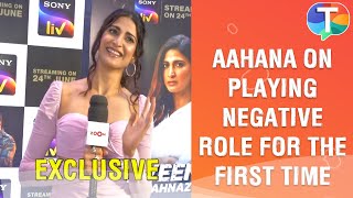 Aahana Kumra on playing a negative role for the first time in Avrodh season 2  Exclusive [upl. by Anurag]