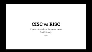 EL5102 Perbandingan antara CISC dan RISC [upl. by Acey]