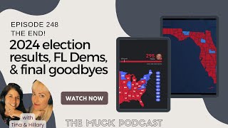 Episode 248 The End  Election 2024 Results and Final Goodbye [upl. by Nanis840]