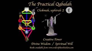 Practical Qabalah for Beginners  Chokmah Wisdom [upl. by Ulrika]