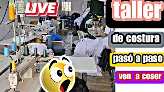 🙄TALLER DE COSTURAS ✅️ ✂️ EN VIVO 👚👗👗🧵👚 [upl. by Alvin307]