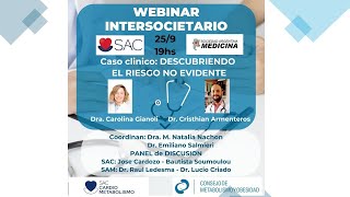 👉WEBINAR INTERSOCIETARIO Casos Clínicos Descubriendo el riesgo NO EVIDENTE [upl. by Arayt]