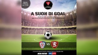 🔴🔵 ASCOLTA LA DIRETTA DI Cagliari  Salernitana  A Suon di Gol  Radio Super Sound [upl. by Steffie]