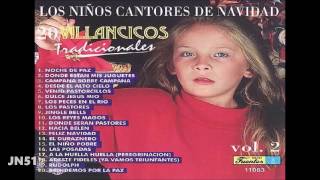 20 Villancicos Tradicionales Vol 2  Los niños cantores de la Navidad [upl. by Brucie]