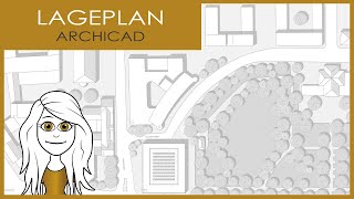 Der ultimative Leitfaden In 10 Schritten zum perfekten Lageplan ArchiCAD 27 Tutorial [upl. by Frey995]