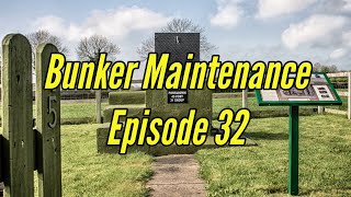 Bunker Maintenance Episode 32 [upl. by Harbird]