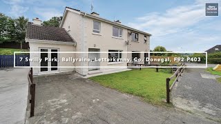 7 Swilly Park Ballyraine Letterkenny Co Donegal F92 P403 [upl. by Enilasor947]