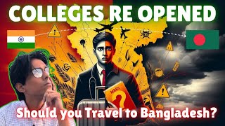 Bangladesh College Reopening Should Indian MBBS Students Go Back Is it Safe [upl. by Oreves]