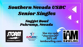 Southern Nevada USBC Sr Singles 9AM Squad 102624 [upl. by Dixie]