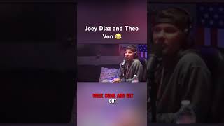 Joey Diaz and Theo Von comedian podcast funny thoevon comedy laugh shorts [upl. by Oitaroh]