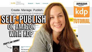 SelfPublish Your Ebook amp Print Book on KDP Kindle Direct Publishing  UPLOADING TO KDP TUTORIAL [upl. by Atekihs950]