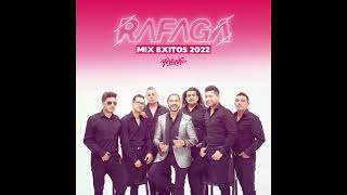 Rafaga Mix Exitos 2022 Especial Version RESUBIDO [upl. by Lundberg]