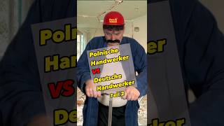 🇵🇱 Polnische Handwerker vs Deutsche Handwerker  Teil 2 🔥 🇩🇪 deutschpolnisch handwerker bau [upl. by Bor246]