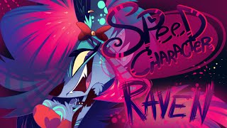 SPEED CHARACTER Raven Zoophobia Vivziepop [upl. by Syramad]