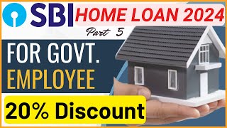 Home Loan For Government Employee in 2024  SBI Privilege Home Loan sbi homeloan [upl. by Black237]