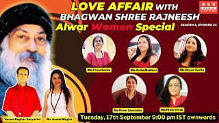 Love Affair with Bhagwan Shree Rajneesh  Alwar Women Special  BSR Media [upl. by Figueroa]