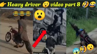 Heavy driver 😱 part 8🤣😀 funny accident videoyoutubevideo newcomedyvideo manjeetkumaryogi [upl. by Sielen]