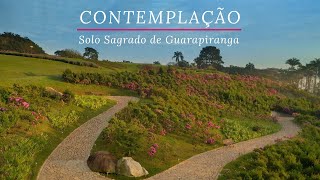 Contemplação  Solo Sagrado de Guarapiranga II [upl. by Leander]