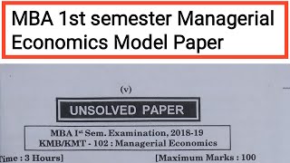 MBA 1st semester Managerial Economics KMBN 102 Model Paper  Unsolved paper managerial economics [upl. by Hortensa]