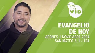 El evangelio de hoy Viernes 1 Noviembre de 2024 📖 LectioDivina TeleVID [upl. by Hacker]