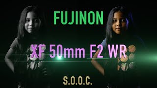 FUJINON XF 50mm F2 WR  FUJIFILM XT2 [upl. by Ainsworth445]