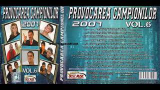 Provocarea campionilor Vol 6 2007 [upl. by Goldston]