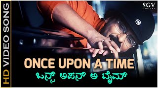 Once Upon A Time  Video Song  Ekangi  V Ravichandran  Sonu Nigam  Kannada Superhit Song [upl. by Zelig921]