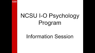 2024 NC State IO Psychology Program and Admissions Info Session [upl. by Franci953]