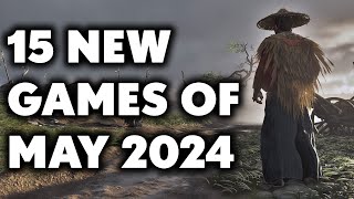 15 UPCOMING New Games of May 2024 You Need To Look Forward To [upl. by Alduino754]