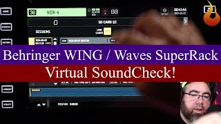 Behringer WING  Waves SuperRack Performer  Virtual Sound Check  AscensionTechTuesday  EP169 [upl. by Husch673]