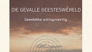 Geestelike oorlogvoering [upl. by Brabazon]