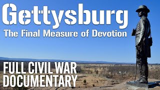 Gettysburg Final Measure of Devotion [upl. by Jonna]