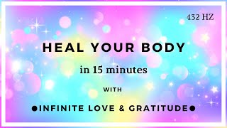 15 Minute Healing Meditation Heal Your Body Permanently [upl. by Merrile]