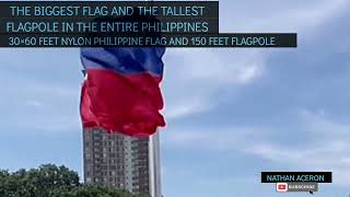 BIGGEST FLAG AND THE TALLEST FLAGPOLE IN THE ENTIRE PHILIPPINES RIZAL PARK MANILA [upl. by Sherl348]