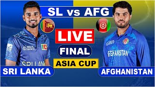 Live SL Vs AFG Final T20 Match Score Live Cricket Match Today SL Vs AFG live 2nd innings Last 3 ov [upl. by Narda]