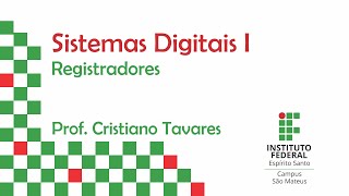 Sistemas Digitais I  12  Registradores [upl. by Aelyak]