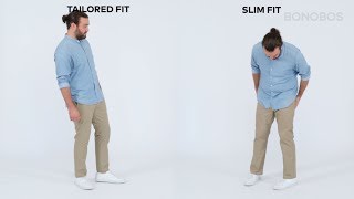 Whats the Difference Between Bonobos Slim and Tailored Fits  Bonobos [upl. by Airoled517]