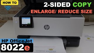 HP OfficeJet 8022e 2Sided Auto Copy Enlarge  Reduce copy Size [upl. by Alabaster]