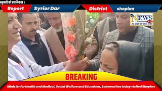 Minister for Health and Medical Social Welfare and Education Sakeena Itoo today visited Shopian [upl. by Orren]