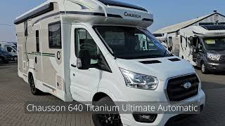 Chausson 640 Titanium Ultimate New Motorhome [upl. by Harmonie]