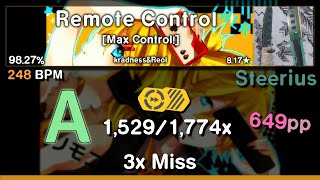 Steerius  kradnessampReol  Remote Control Max Control  9827 649pp  3x Miss [upl. by Yelknirb]