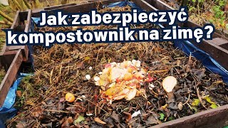 Jak zabezpieczyć kompostownik na zimę 🍂 🍂 🍂 [upl. by Otrevlig]