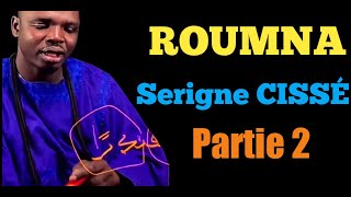 Lèrale Roumna SERIGNE CISSÉ partie 2 didacticiel [upl. by Yeung]