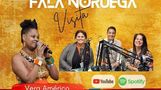 Fala Noruega Visita  Vera Américo [upl. by Atlee192]