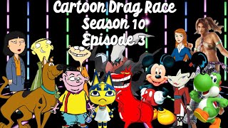 Cartoon Drag Race Season 10  Ep 3 [upl. by Eigger]